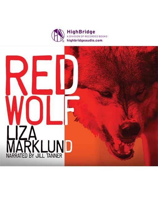 Title details for Red Wolf by Liza Marklund - Available